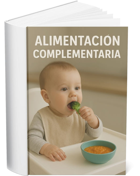 “Primeros bocados: Guía práctica de alimentación complementaria para tu bebé”